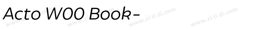 Acto W00 Book字体转换